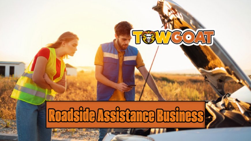 Starting a Roadside Assistance Company Without Towing