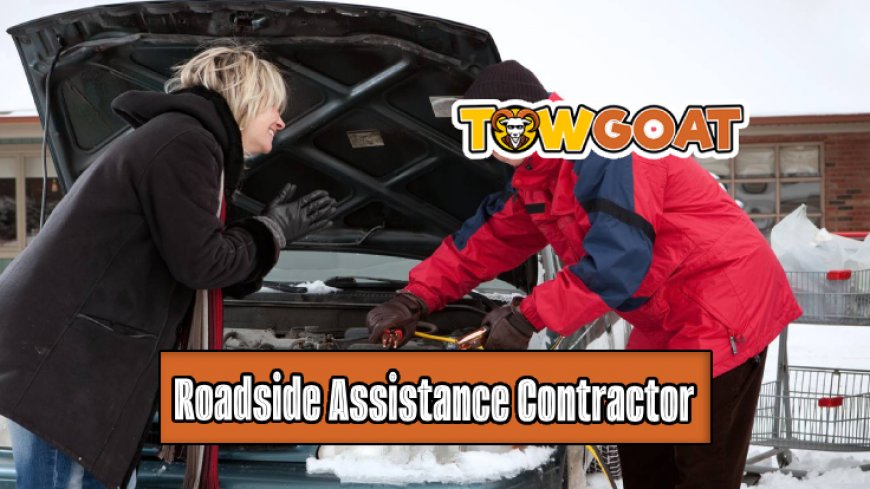 Top 10 Tips to Become a Roadside Assistance Contractor