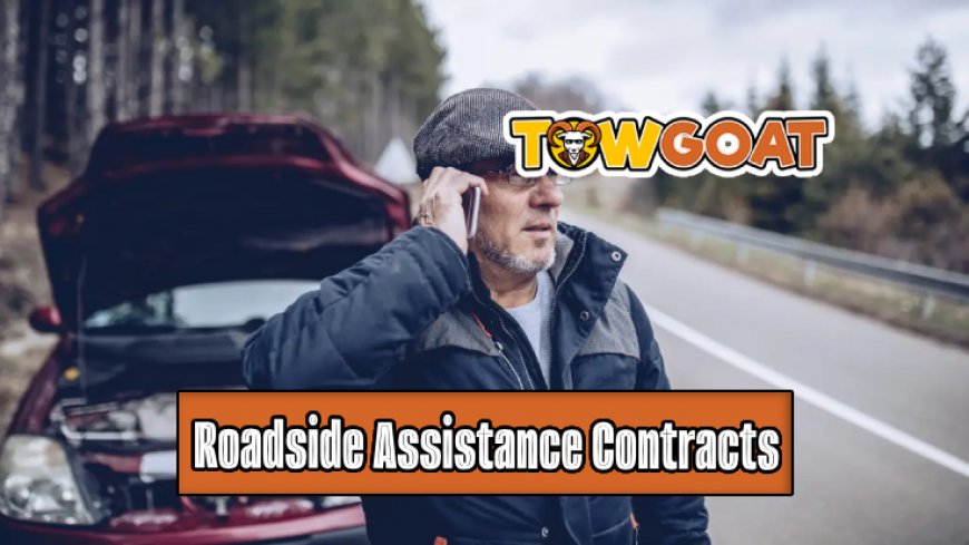 Top 10 Roadside Assistance Contracts for Travellers