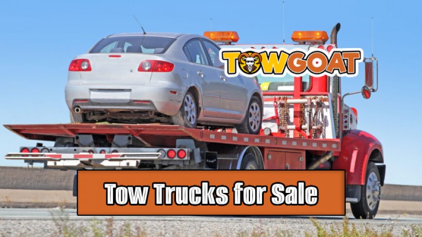 Top 10 Tow Trucks for Sale Nearby